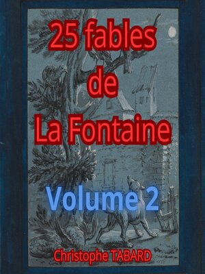 cover image of 25 fables de La Fontaine, Volume 2